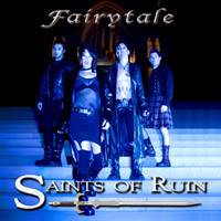 Saints Of Ruin : Fairytale